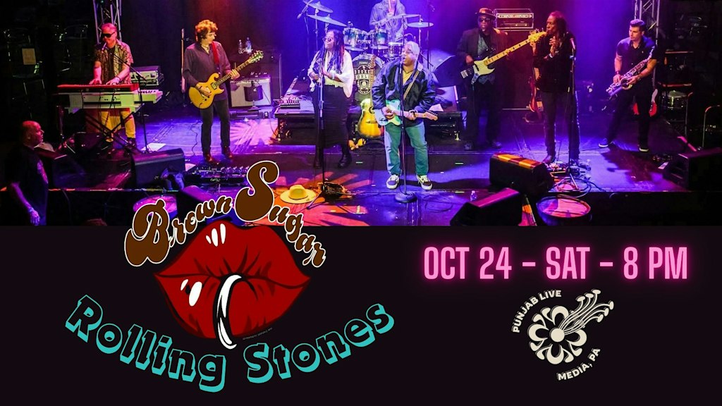Brown Sugar / Rolling Stones Tribute @Punjab Live Media 10/24
